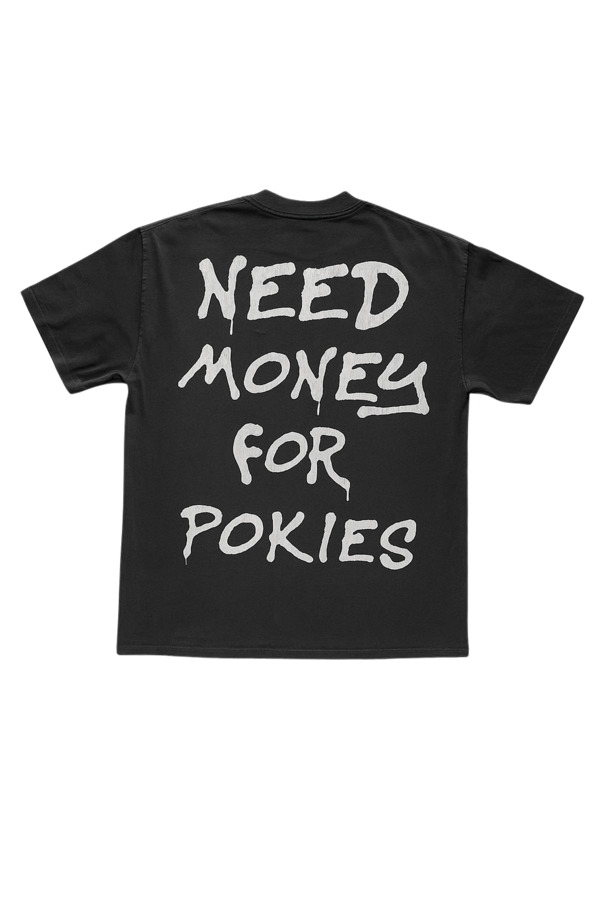 Need Money Tee
